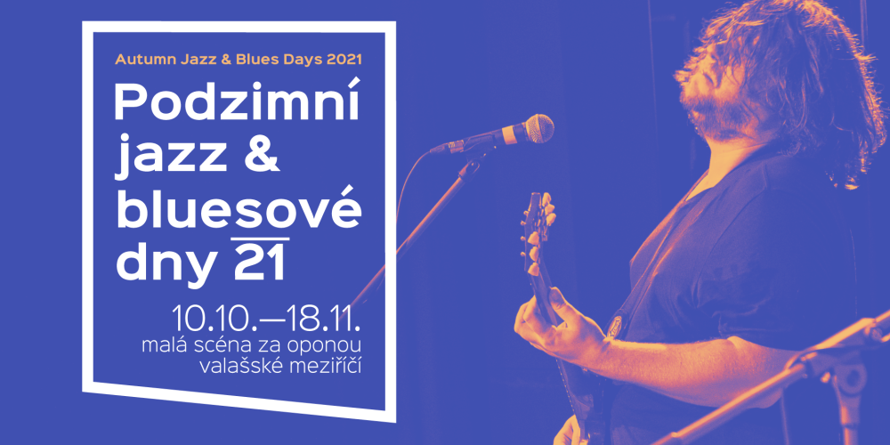 Na Jarní jazz & bluesové dny navazuje jejich podzimní varianta